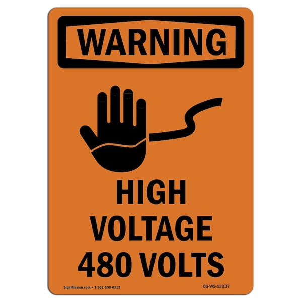 Safety Sign, OSHA WARNING, 5" Height, High Voltage 480 Volts, Portrait, 10PK